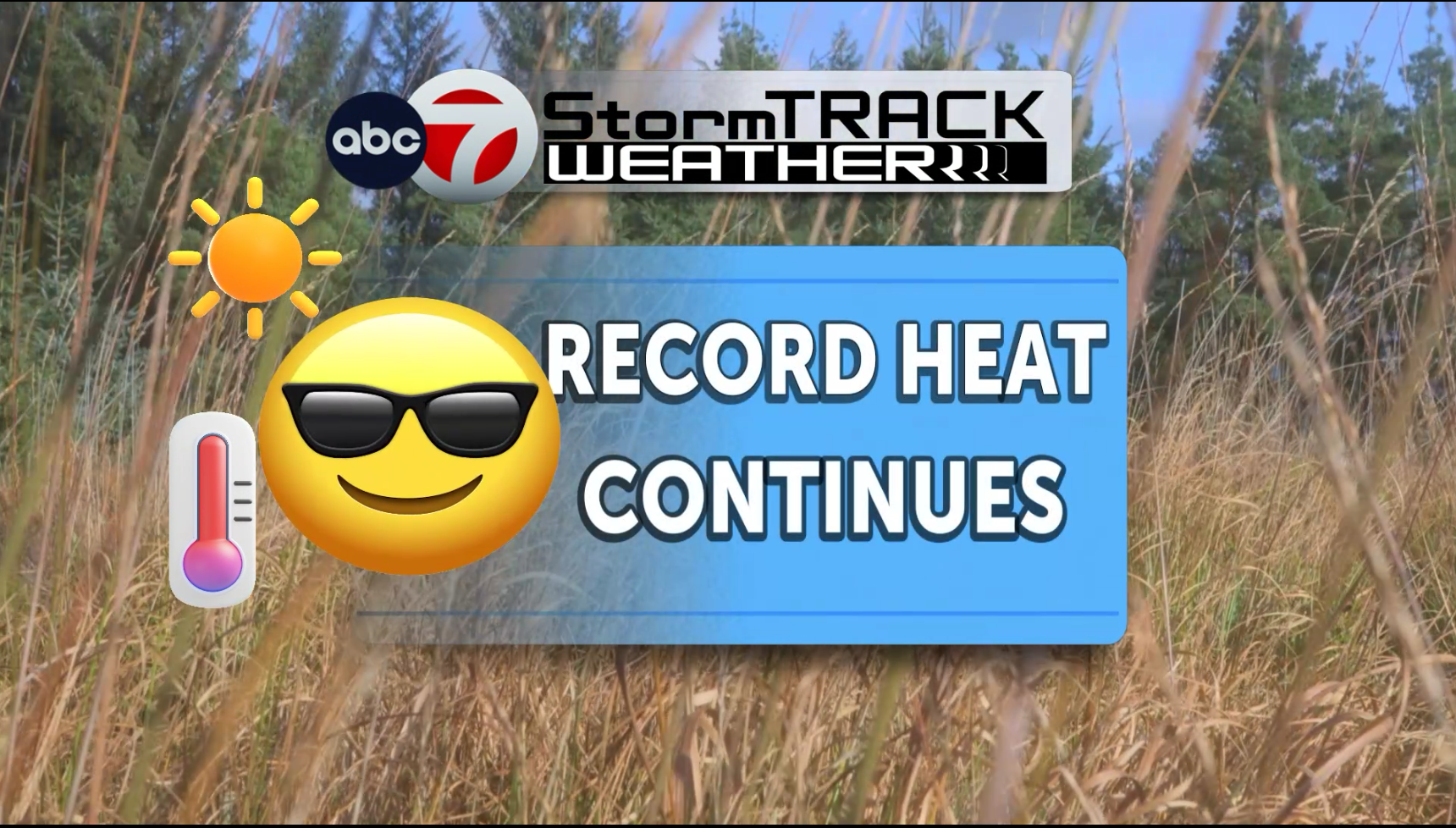 ABC-7 StormTrack Weather: Record-heat potential continues
