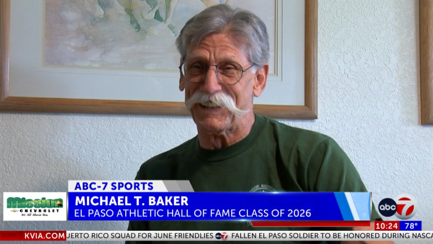 El Paso Athletic Hall of Fame Class of 2026: Michael T. Baker